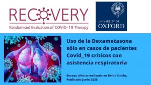 Lee más sobre el artículo La Dexametasona en pacientes COVID-19 con asistencia respiratoria