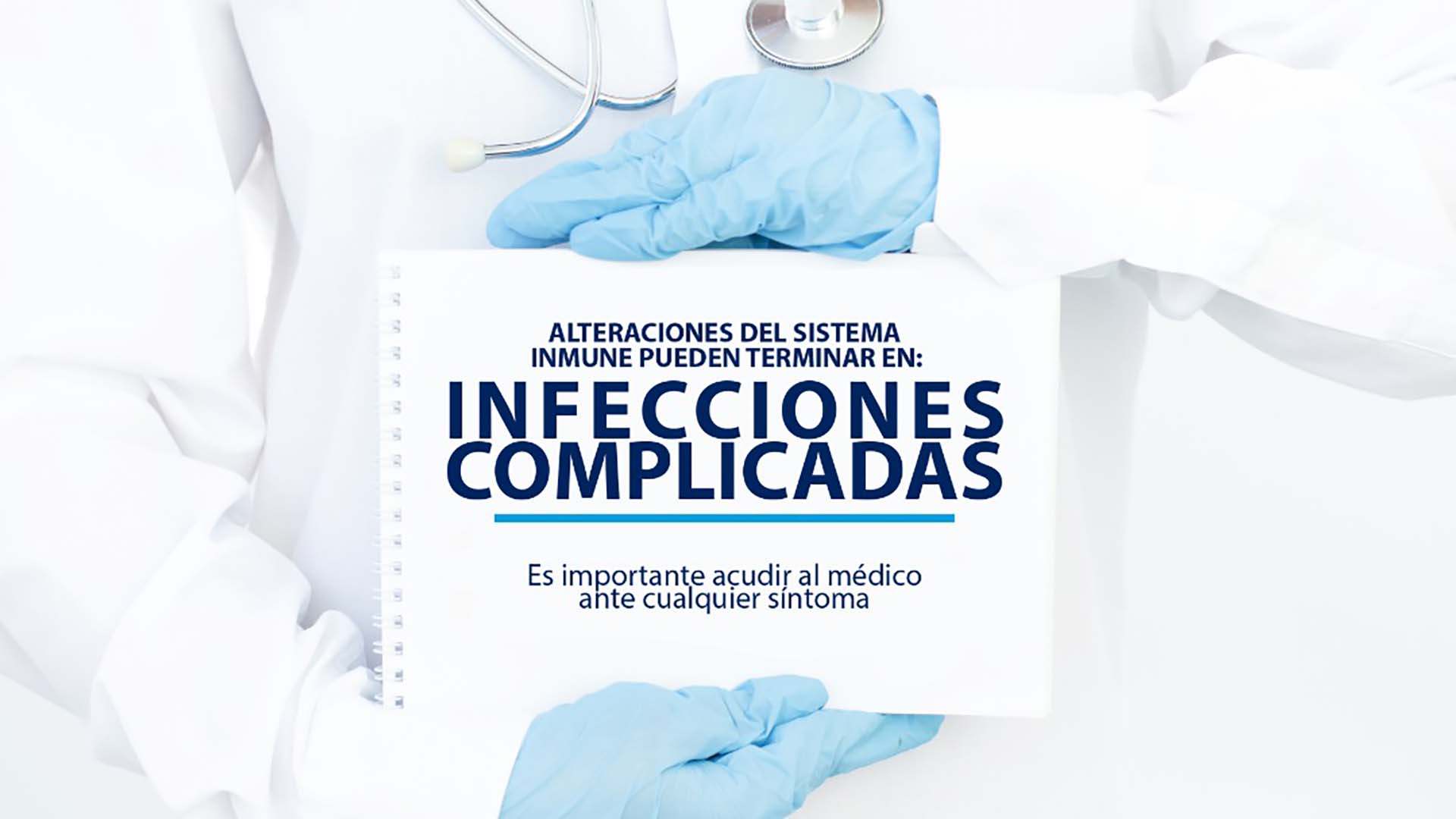 Lee más sobre el artículo Alteraciones del sistema inmune pueden terminar en infecciones complicadas